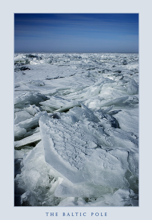 ~ The Baltic Pole ~ 