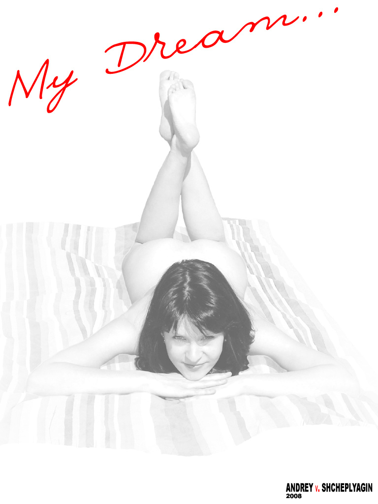 My dream... 