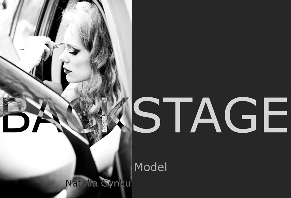 ***BackStage*** Наталичя Гынку фотомодель