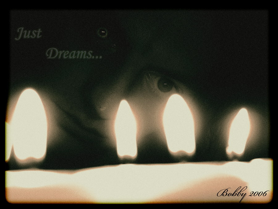 Just Dreams... 