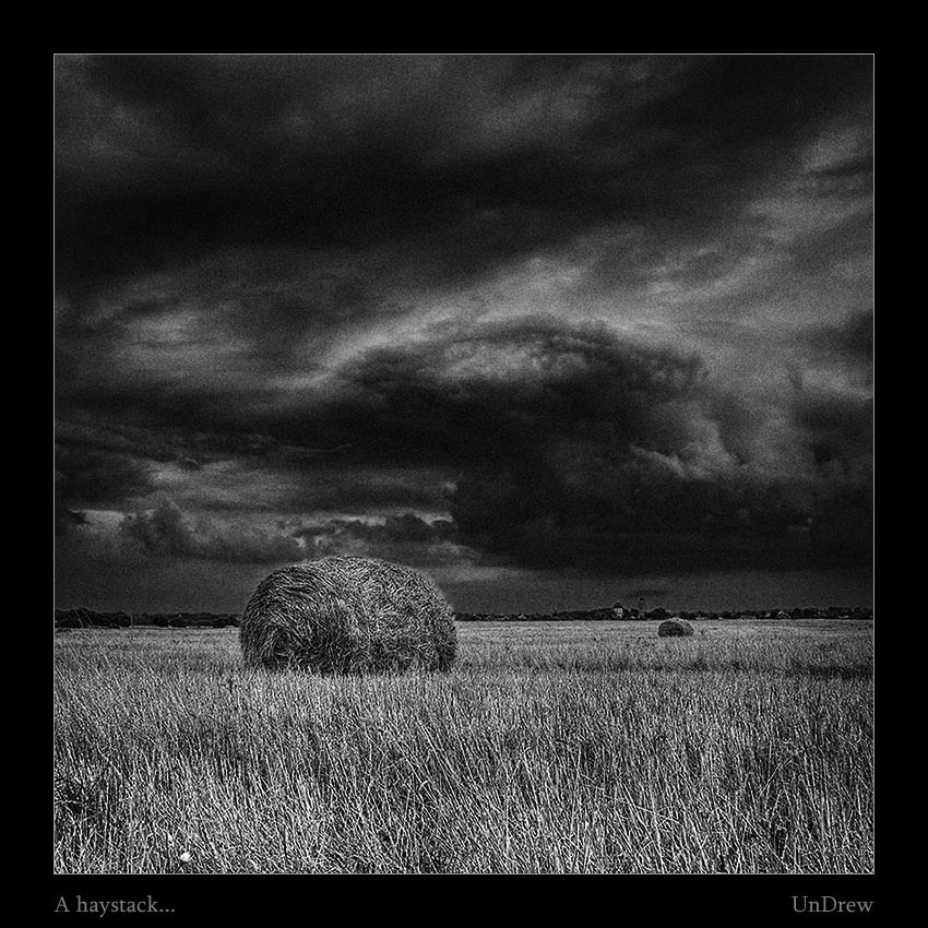 A haystack... 