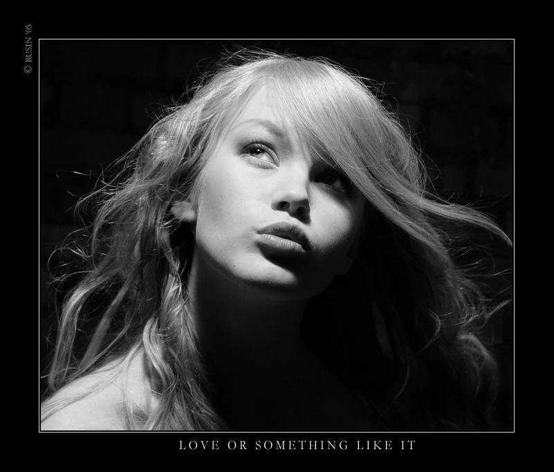 Love or something like it Наташа