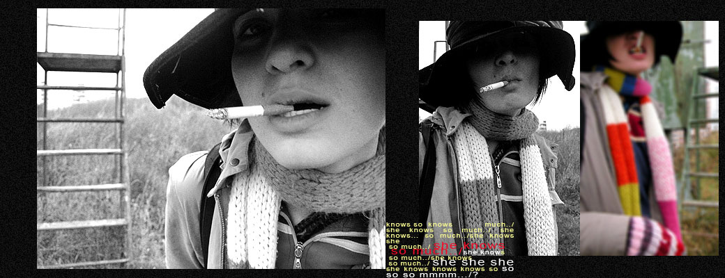 Wow Girl. And one cigarette. 