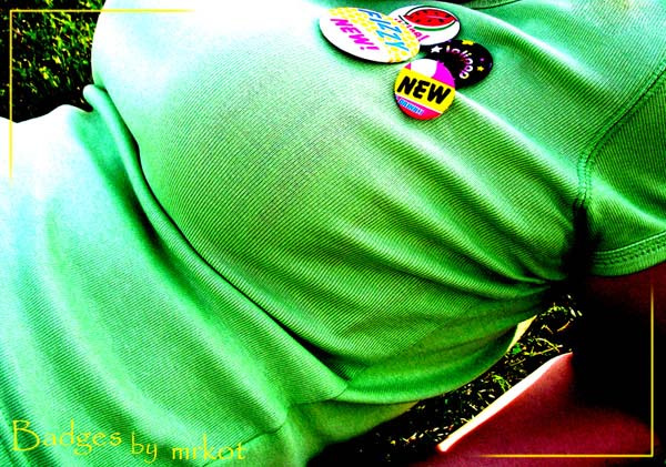 badges.. 